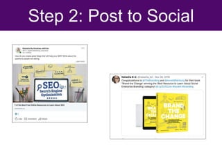 Step 2: Post to Social
 
