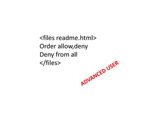 <files readme.html>
Order allow,deny
Deny from all
</files>
 