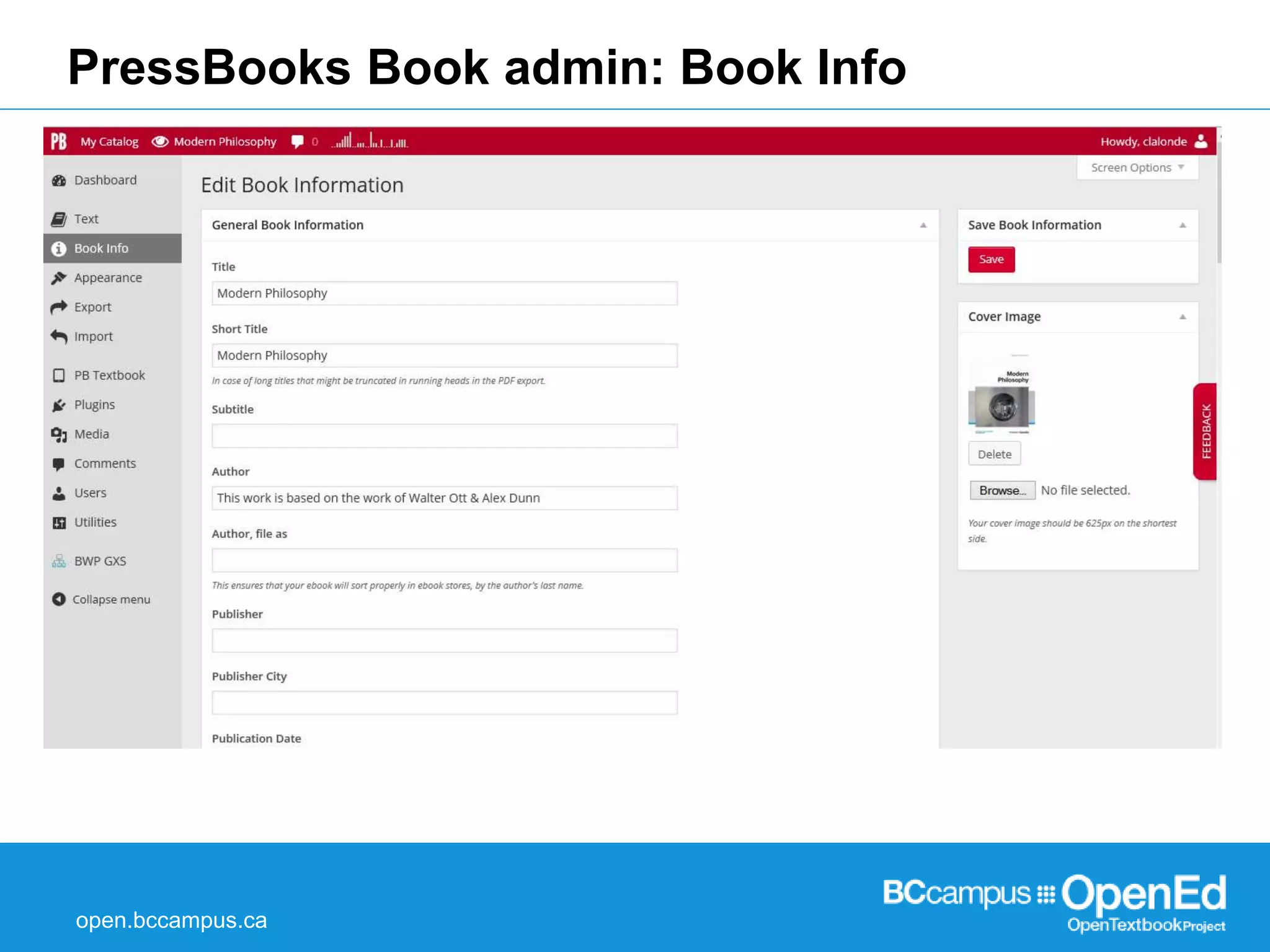 PressBooks Book admin: Book Info 
open.bccampus.ca 
 