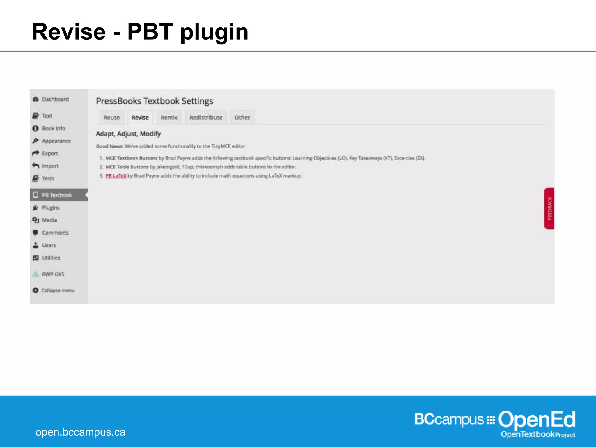Revise - PBT plugin 
open.bccampus.ca 
 