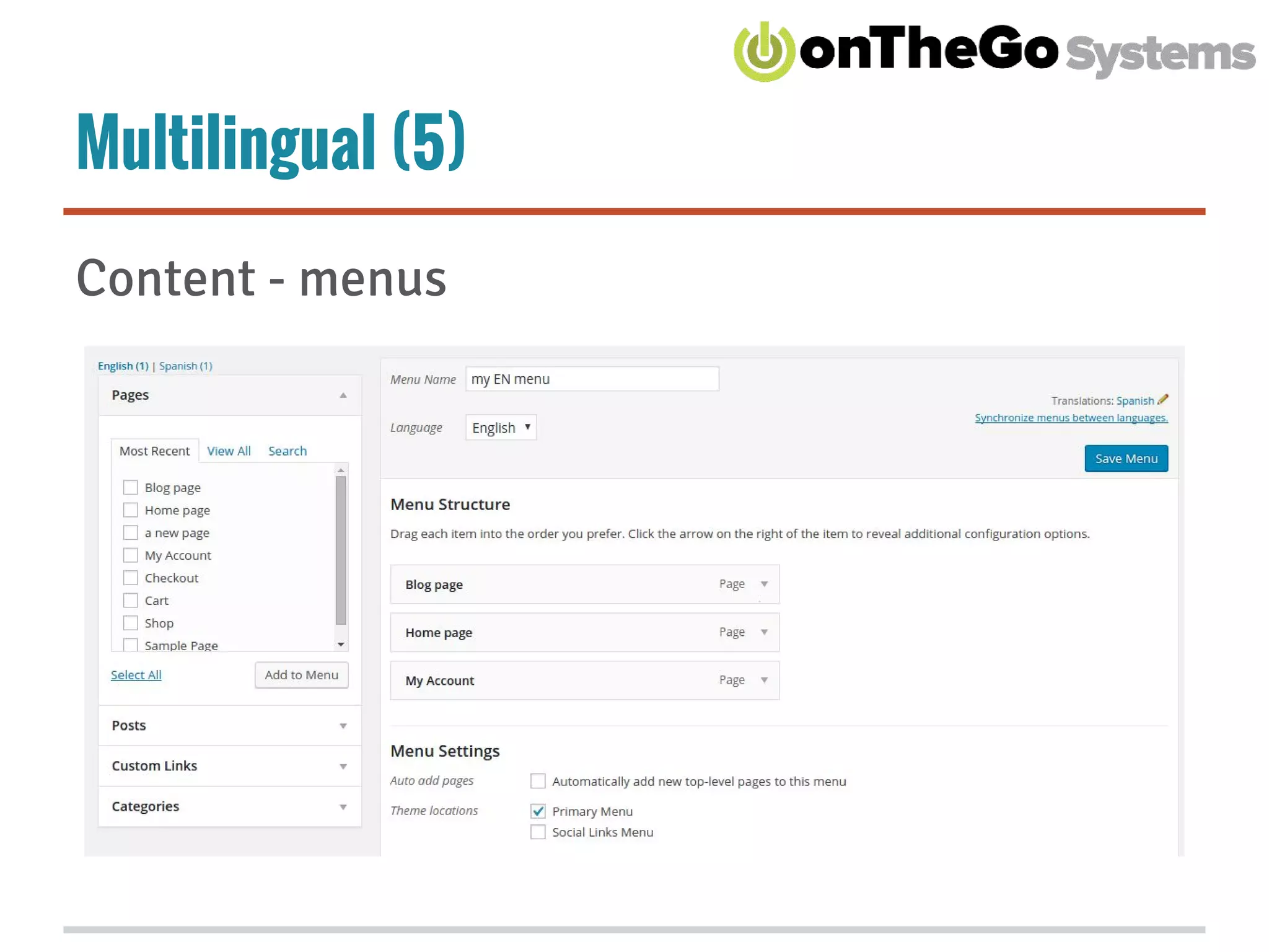 Multilingual (5)
Content - menus
 