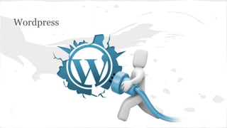 Wordpress
 