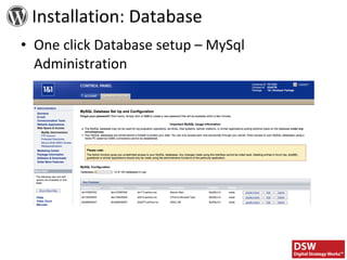 Installation: Database One click Database setup – MySql Administration 