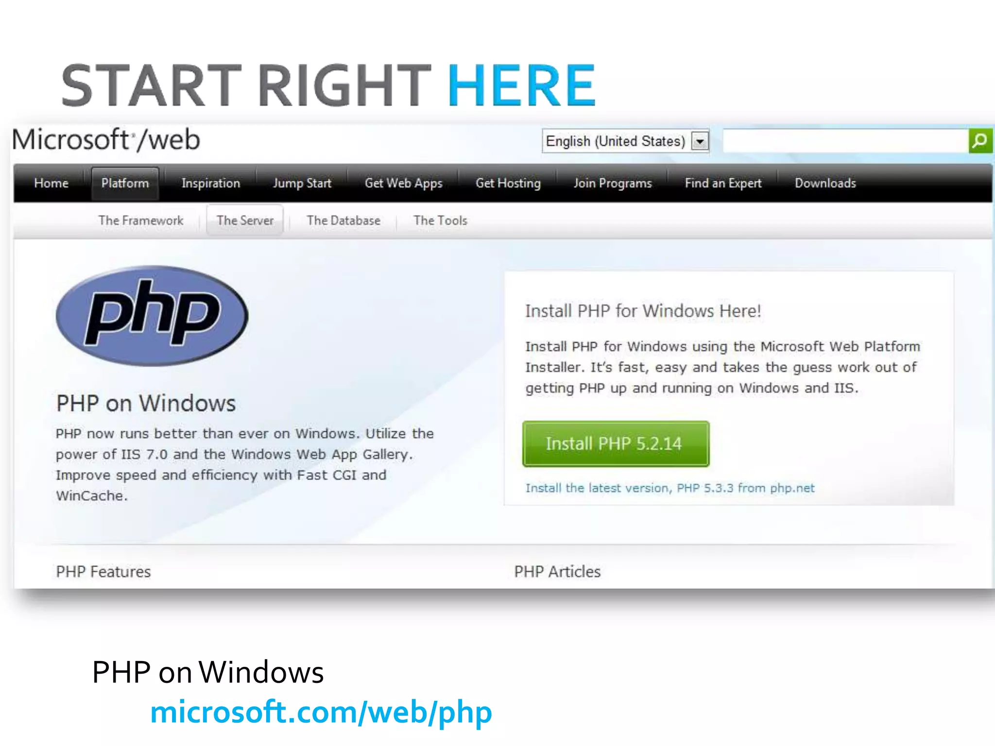 PHP on Windows
   microsoft.com/web/php
 