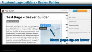 © 2016 Rick Radko, r3df.com
Frontend page builders - Beaver Builder
8
 