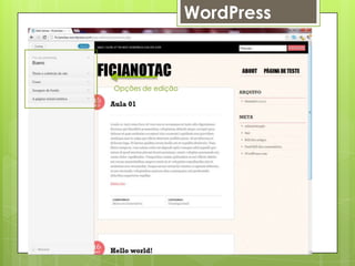 WordPress



Opções de edição
 