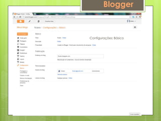 Blogger


Configurações: Básico
 