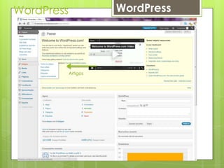 WordPress             WordPress




            Artigos
 