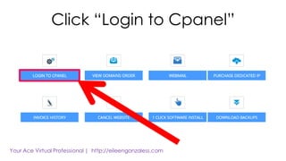 Click “Login to Cpanel”
 