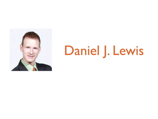 Daniel J. Lewis
 