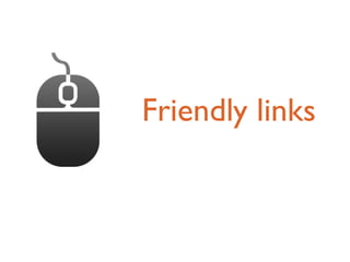 Friendly links
 
