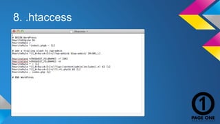 8. .htaccess 
 