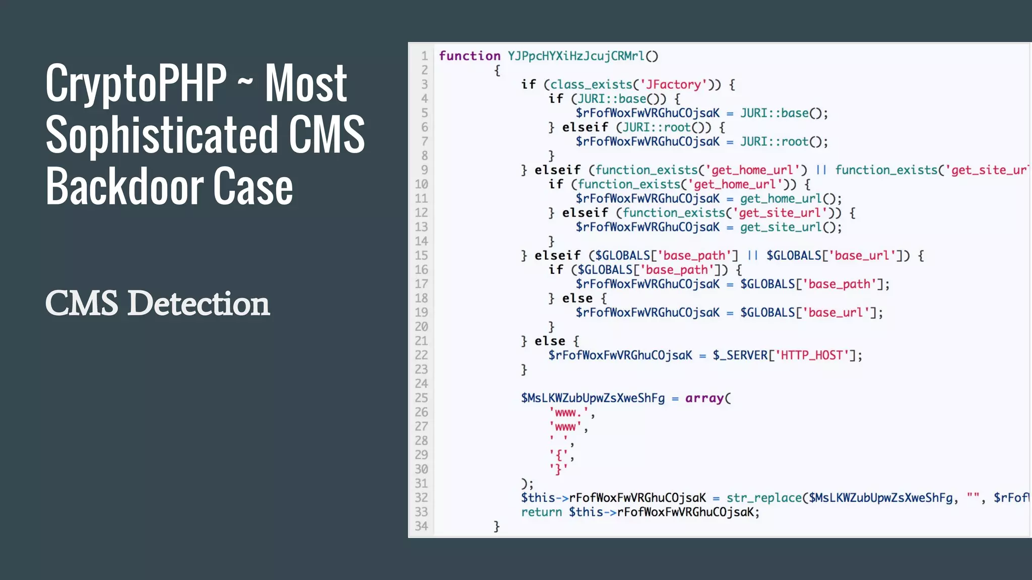 CryptoPHP ~ Most
Sophisticated CMS
Backdoor Case
CMS Detection
 