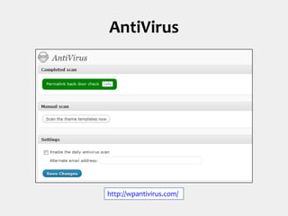 AntiVirushttp://wpantivirus.com/