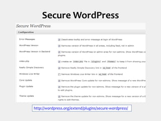 Secure WordPresshttp://wordpress.org/extend/plugins/secure-wordpress/