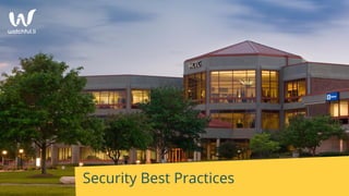 Security Best Practices
 
