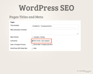 WordPress SEO
Pages Titles and Meta
 
