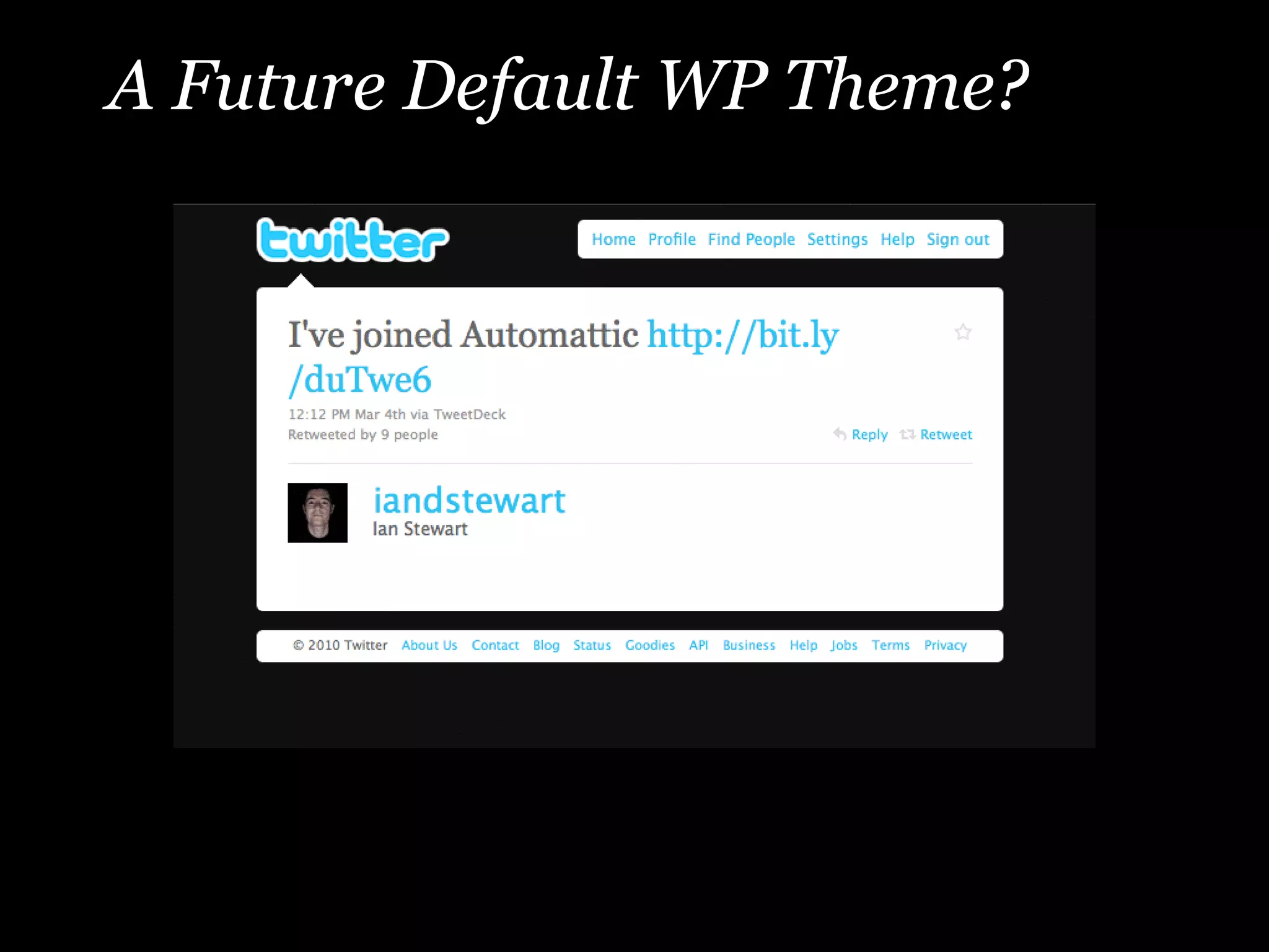 A Future Default WP Theme? 