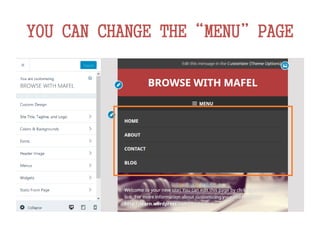 YOU CAN CHANGE THE“MENU”PAGE
 