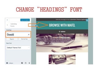 CHANGE“HEADINGS”FONT
 