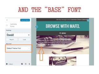 AND THE“BASE”FONT
 