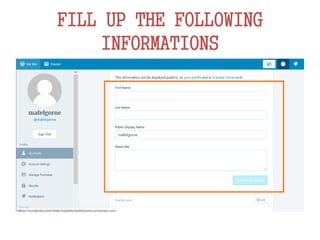 FILL UP THE FOLLOWING
INFORMATIONS
 