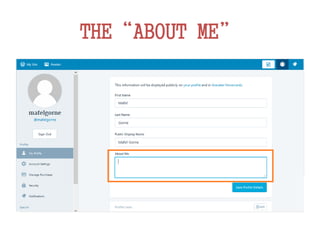 THE“ABOUT ME”
 