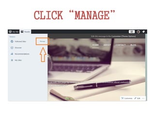 CLICK“MANAGE”
 