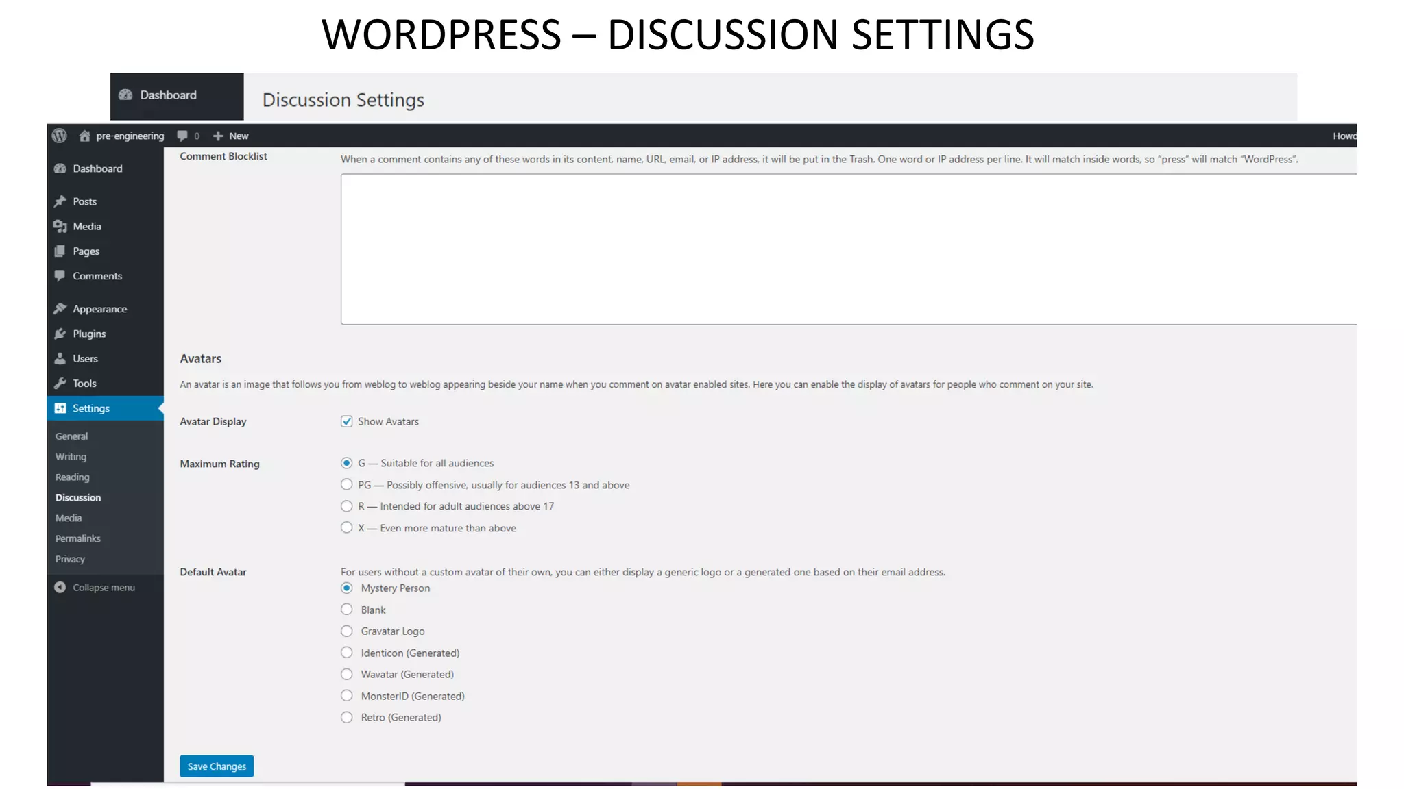 WORDPRESS – DISCUSSION SETTINGS
 