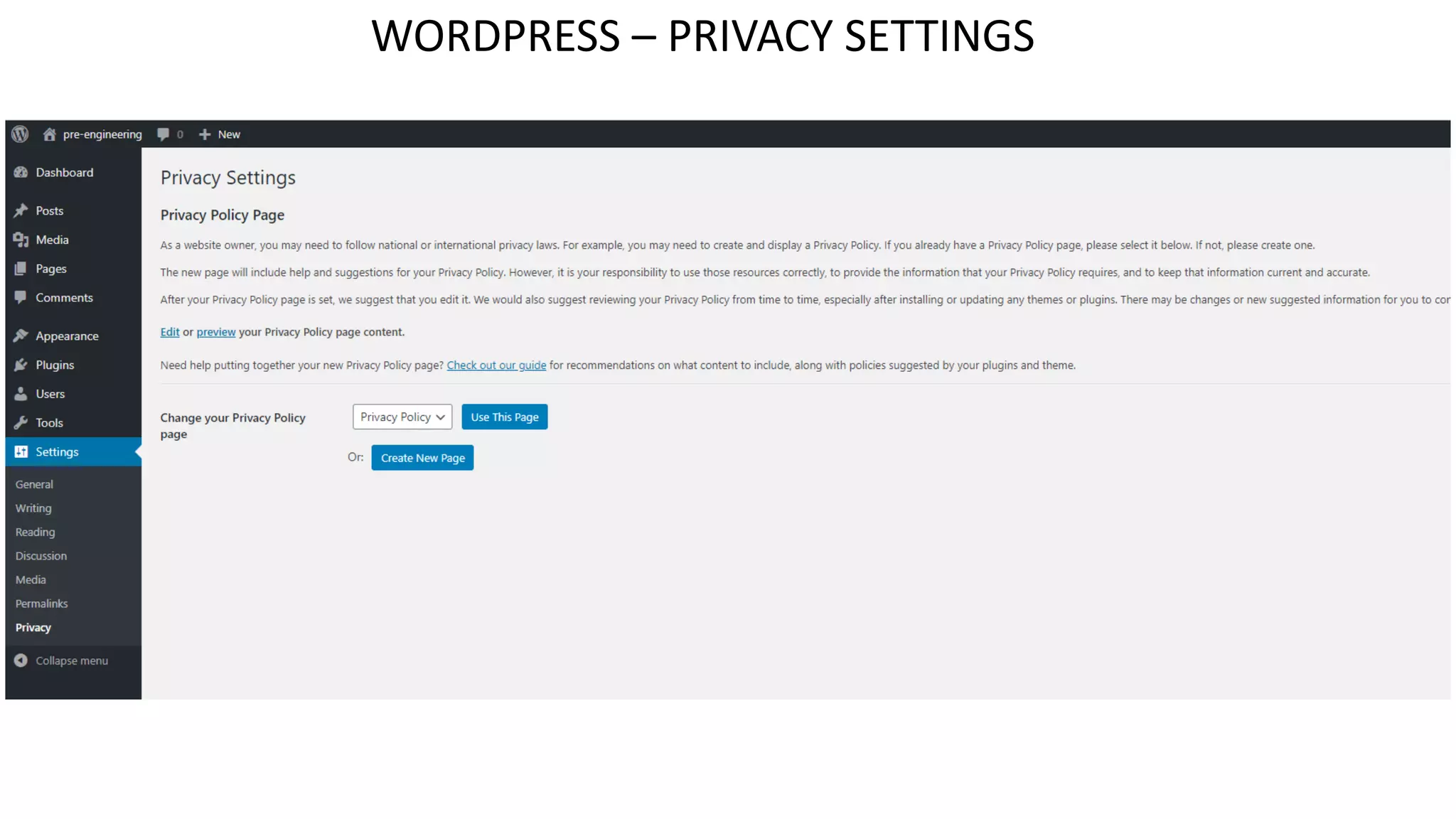 WORDPRESS – PRIVACY SETTINGS
 
