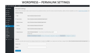 WORDPRESS – PERMALINK SETTINGS
 
