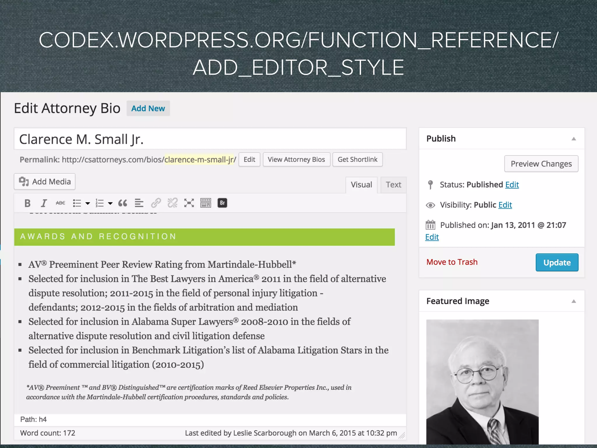 CODEX.WORDPRESS.ORG/FUNCTION_REFERENCE/
ADD_EDITOR_STYLE
 