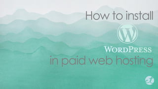 How to install
in paid web hosting
 