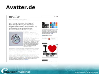 eduvision.de/wordpress
Avatter.de
 