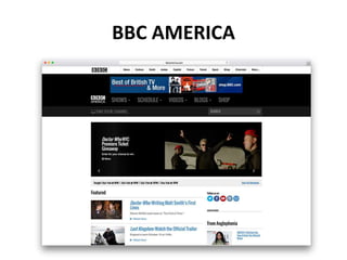 BBC AMERICA
 