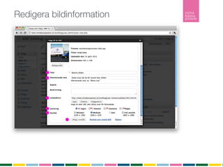 Redigera bildinformation
 