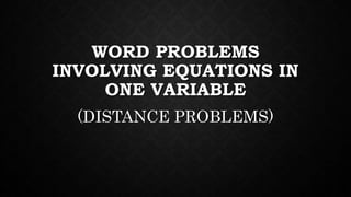 Grade 7 Word Problems Involving Equations in One Variable PowerPoint ...
