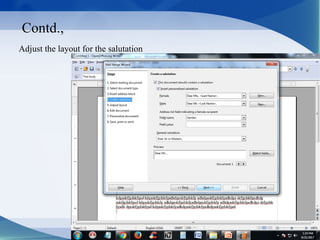Contd.,
Adjust the layout for the salutation
 