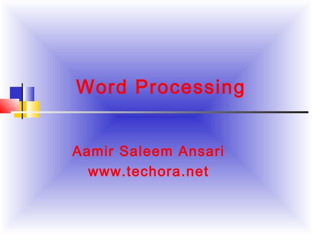 What Is Word Processing Powerpoint Presentation PPT