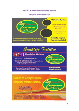 8
DISEÑO DE PRESENTACION CORPORATIVA
(Tarjetas de Presentación)
 