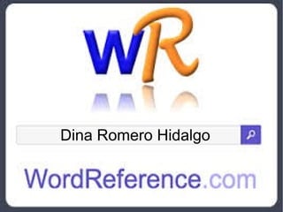 Dina Romero Hidalgo
 