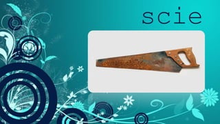 scie
