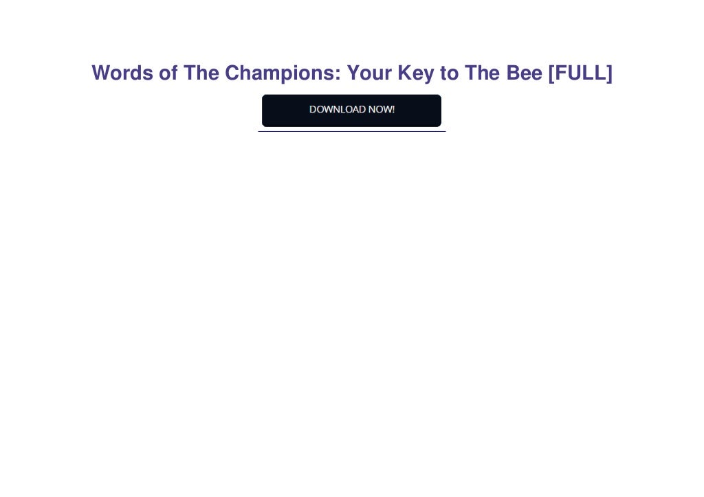 Words of The Champions Your Key to The Bee [FULL]