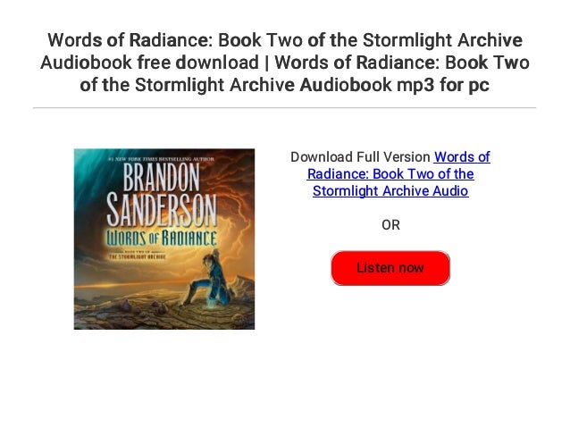 Words of Radiance: Book Two of the Stormlight Archive Audiobook free