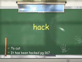 hack To cut It has been hacked pg:167 