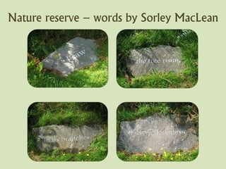 Nature reserve – words by Sorley MacLean
 