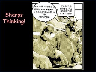 Sharps Thinking!