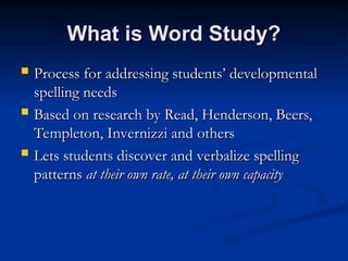 Word Study Routines BEAR HANDOUT Word Study 2 Word Study 09.ppt