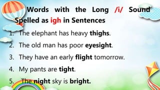 Igh Sentences Rwi Words with the Long i Sound Spelled as igh | PPTX