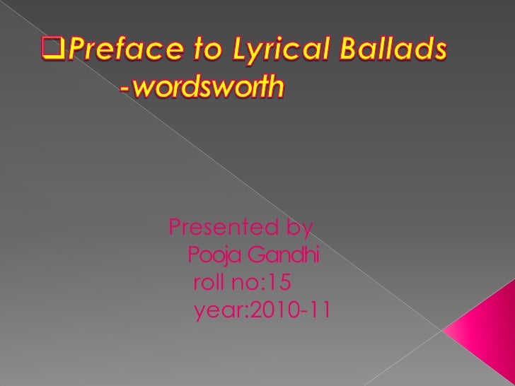 wordsworth preface to lyrical ballads wordsworth preface to lyrical ballads
